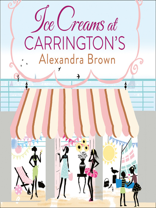 Title details for Ice Creams at Carrington's by Alexandra Brown - Available